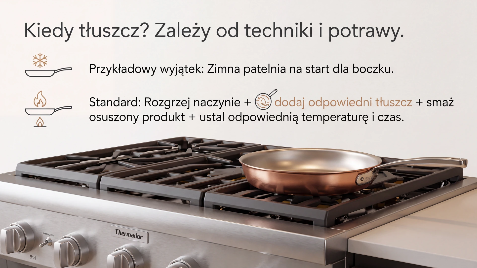 Instrukcja smażenia: zimna czy rozgrzana patelnia i odpowiedni moment dodania tłuszczu. Miedziana patelnia na kuchence gazowej – kiedy dodawać tłuszcz podczas smażenia według techniki.